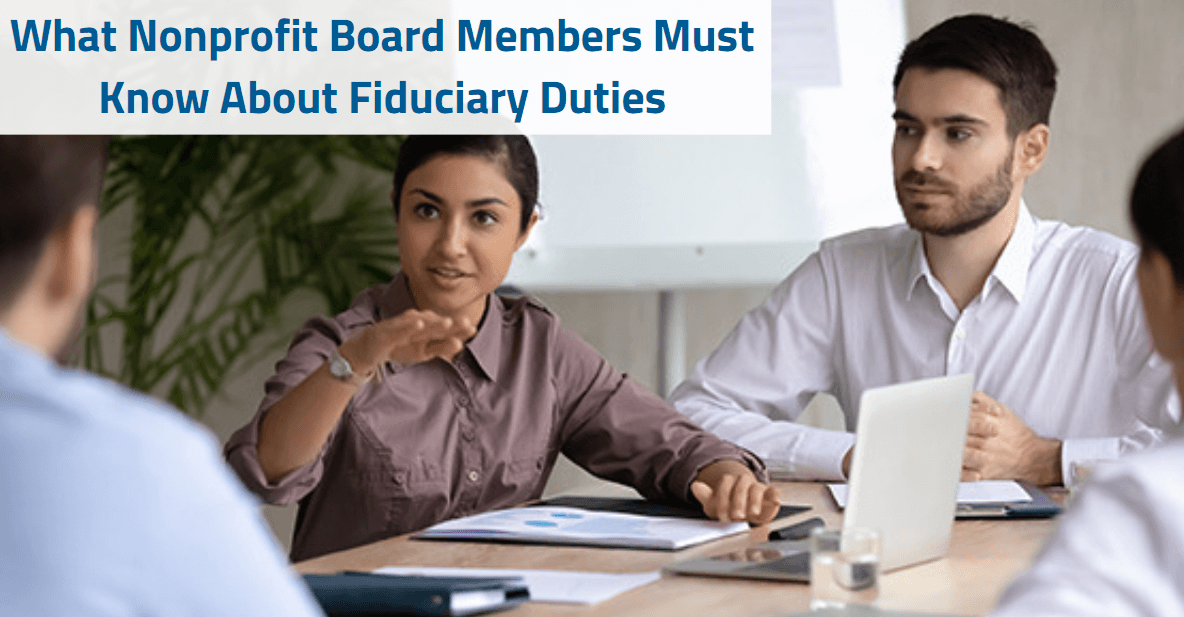 What Nonprofit Board Members Must Know About Fiduciary Duties